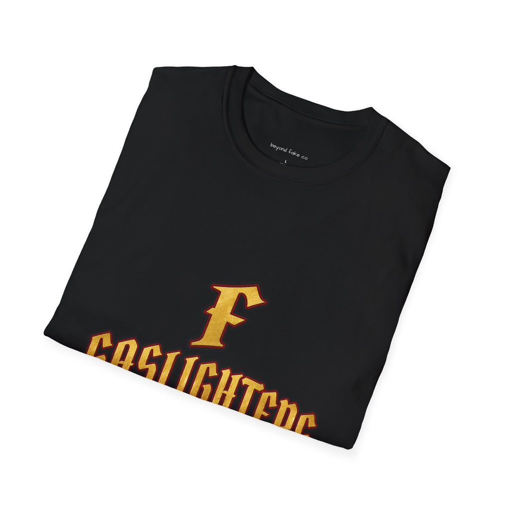 F Gaslighters Graphic T-Shirt | Edgy Streetwear
