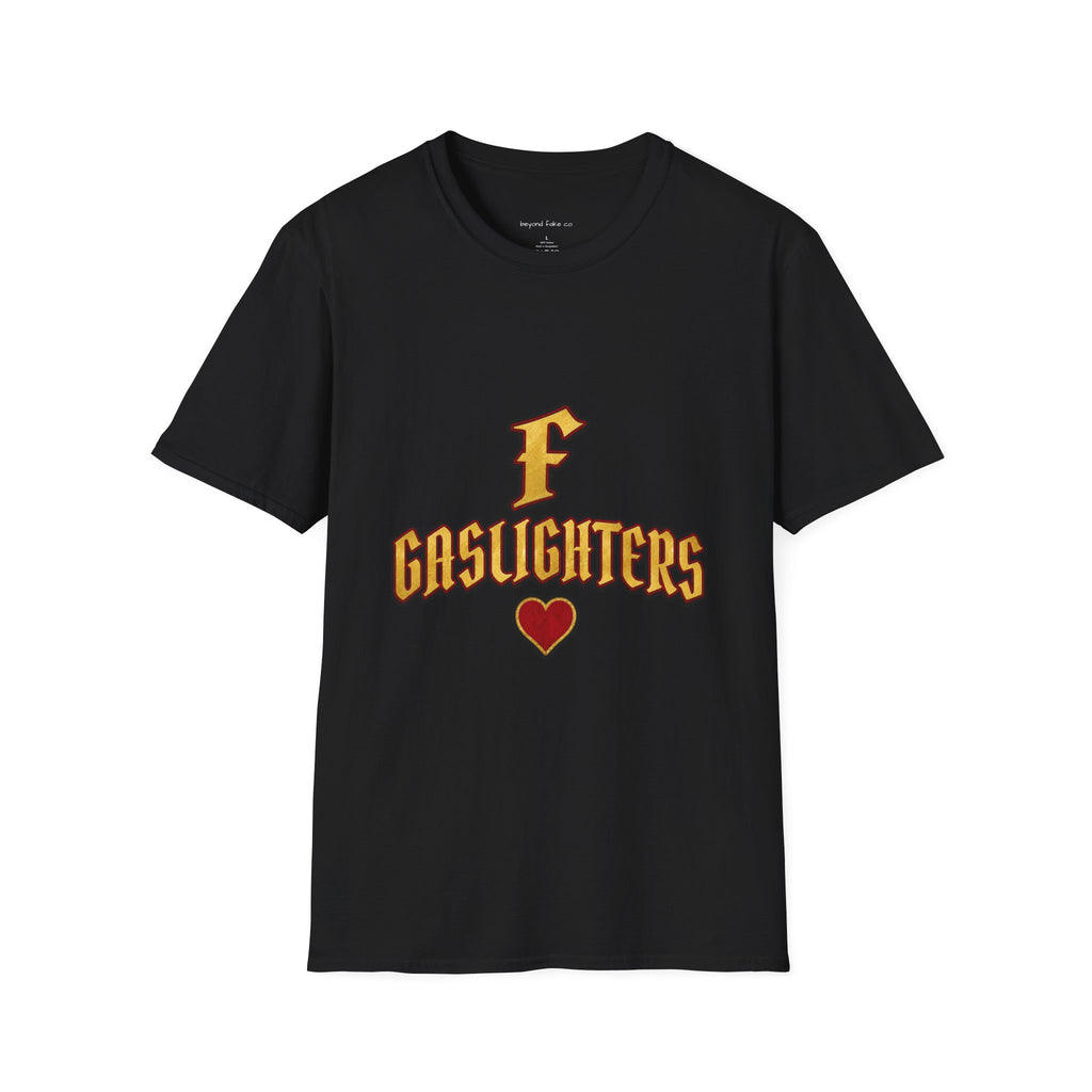 F Gaslighters Graphic T-Shirt | Edgy Streetwear