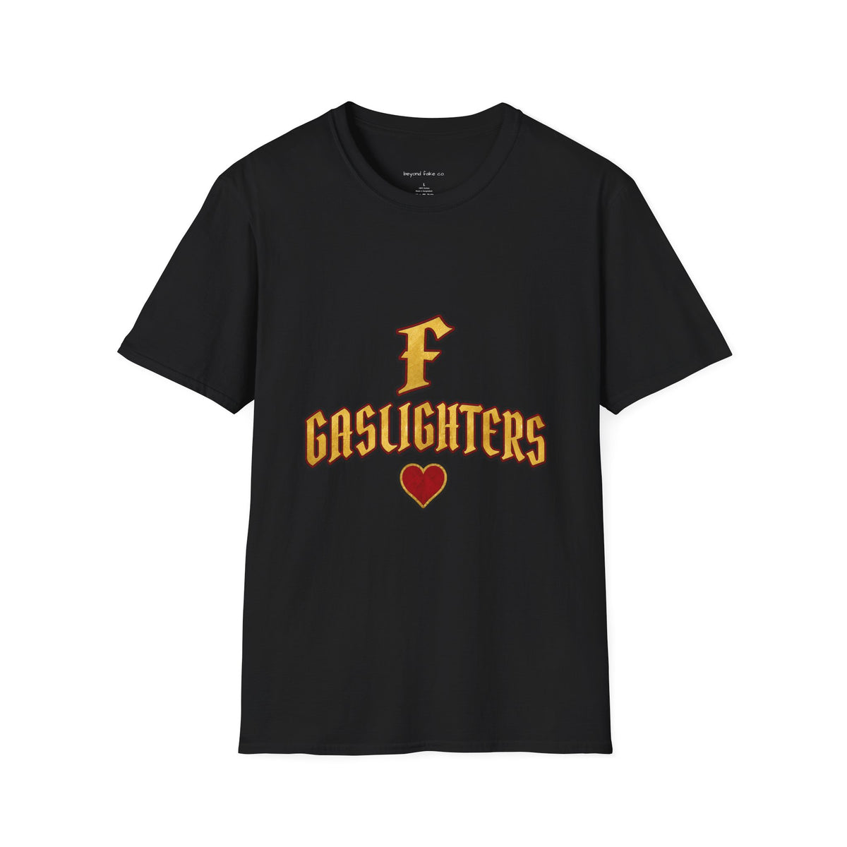 F Gaslighters Graphic T-Shirt | Edgy Streetwear