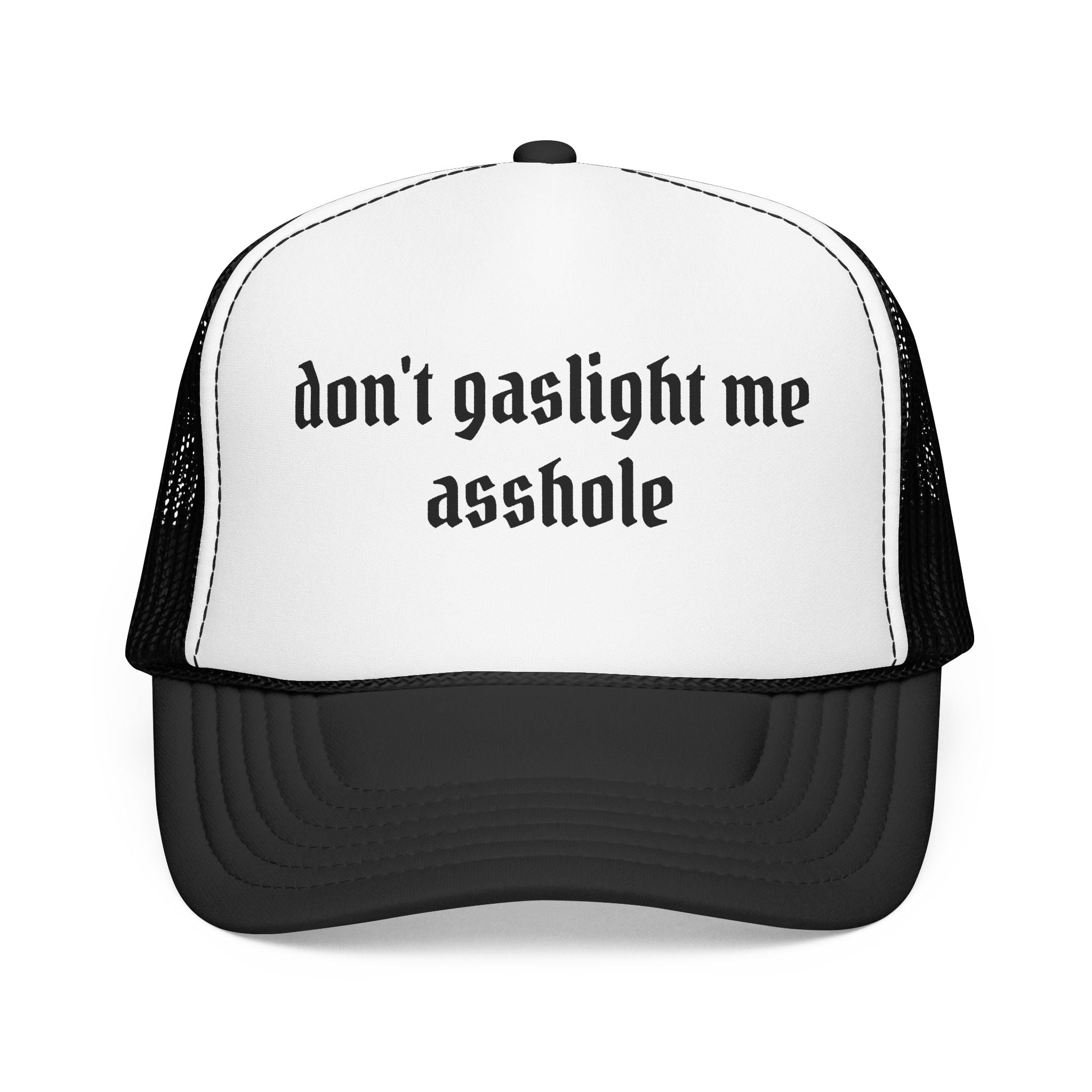 Don't Gaslight Me Trucker Hat | Edgy Streetwear