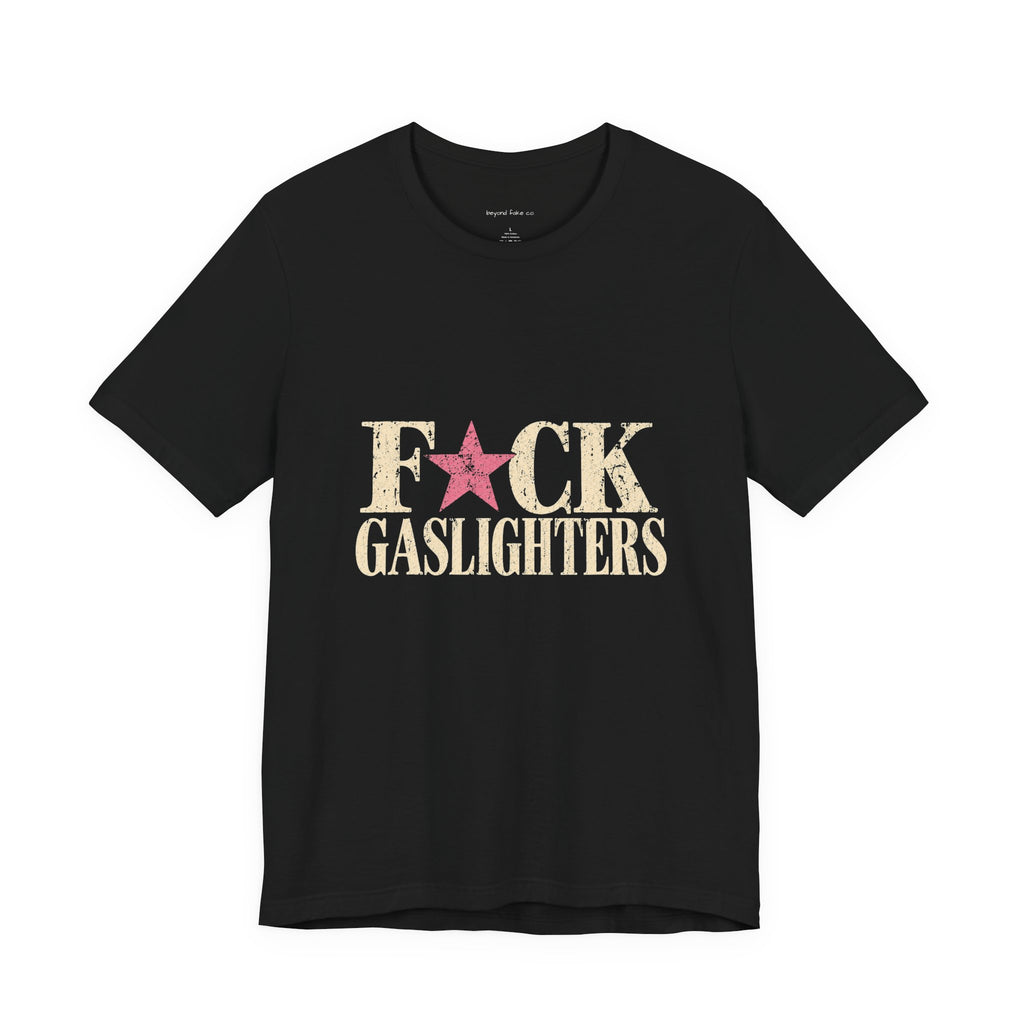 F*CK GASLIGHTERS Graphic Tee | Black