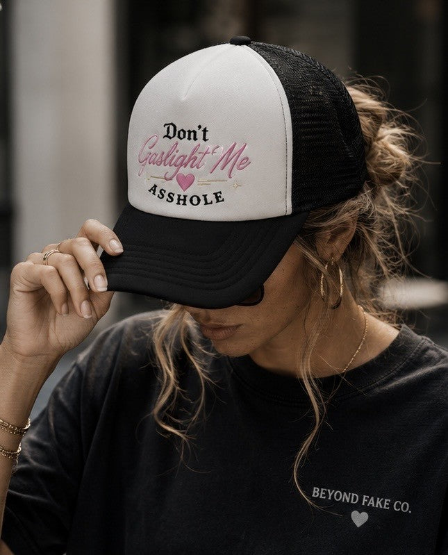Don't Gaslight Me Asshole Trucker Hat|Edgy Streetwear