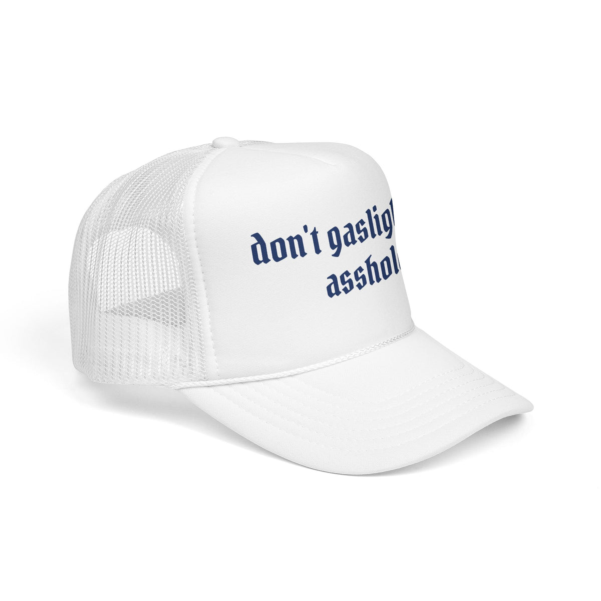 Don't Gaslight Me Trucker Hat | Edgy Streetwear
