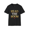 Read The Room Graphic T-Shirt | Edgy Streetwear
